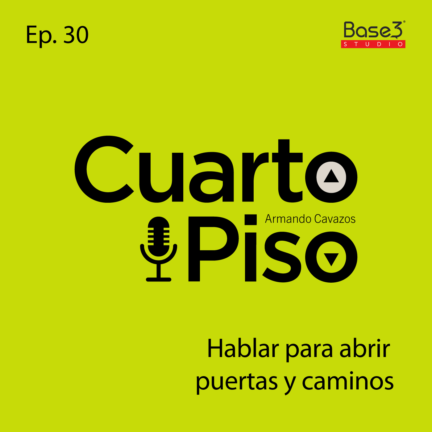 Hablar para abrir puertas y caminos